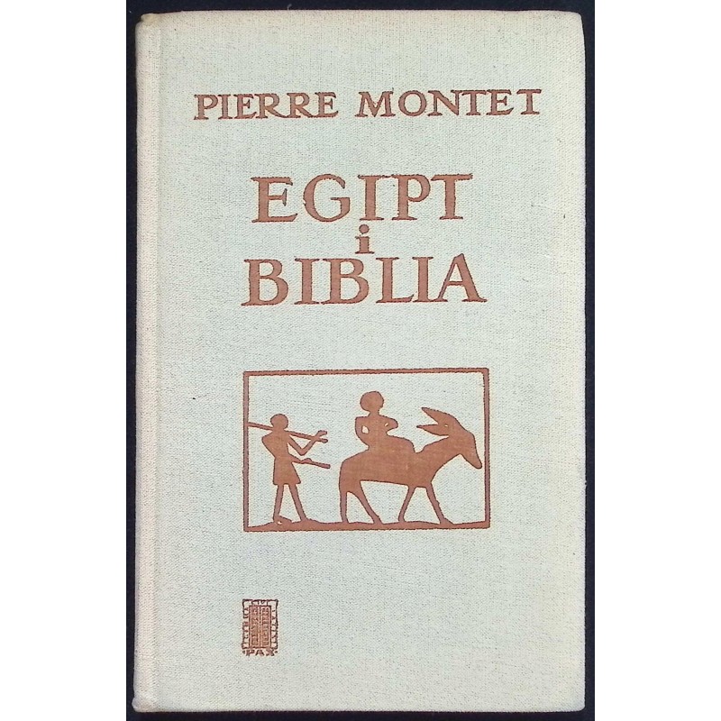 Egipt i biblia P. Montet