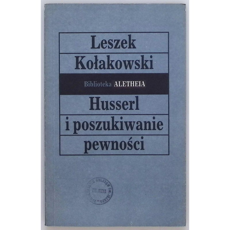 Husserl i poszukiwanie pewności