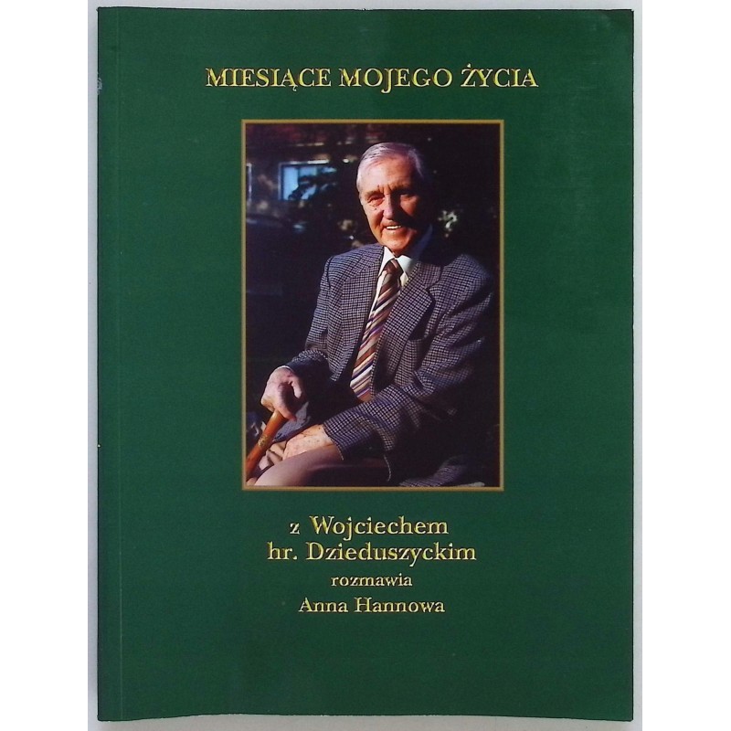 Miesiące mojego życia z Wojciechem
