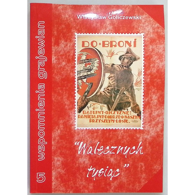 Władysław Goliczewski Walecznych tysiąc