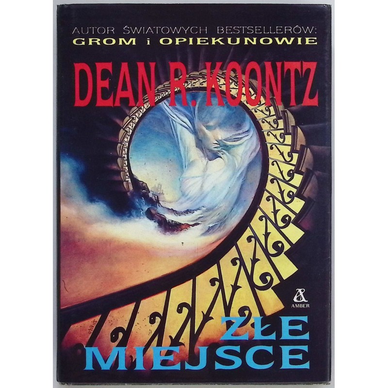 Złe miejsce - Dean R. Koontz