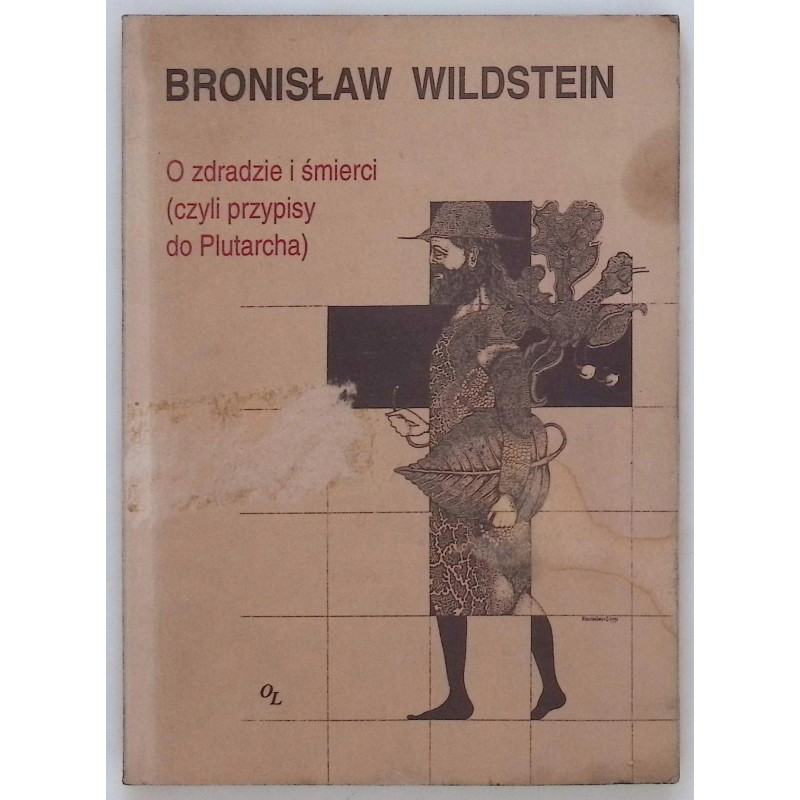 O zdradzie i śmierci Wildstein