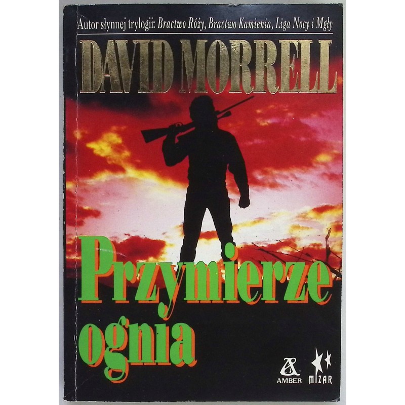 Przymierze ognia - David Morrell