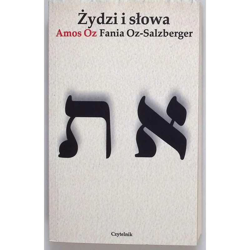 Żydzi i słowa Amos Oz