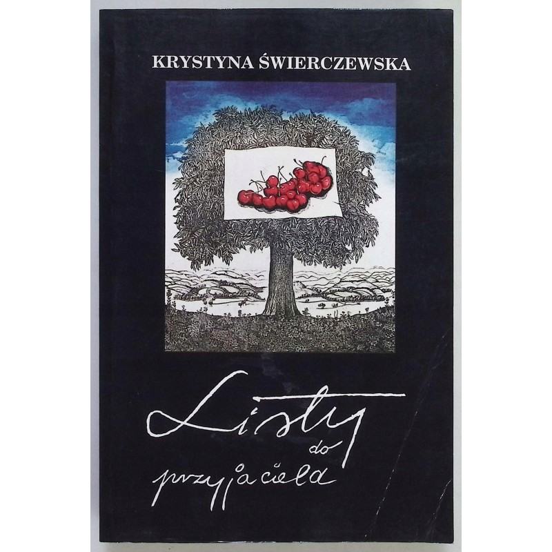 Listy do przyjaciela Krystyna wierczewska