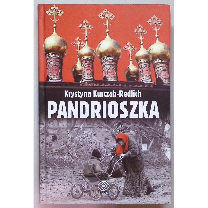 Krystyna Kurczab-Redlich - Pandrioszka