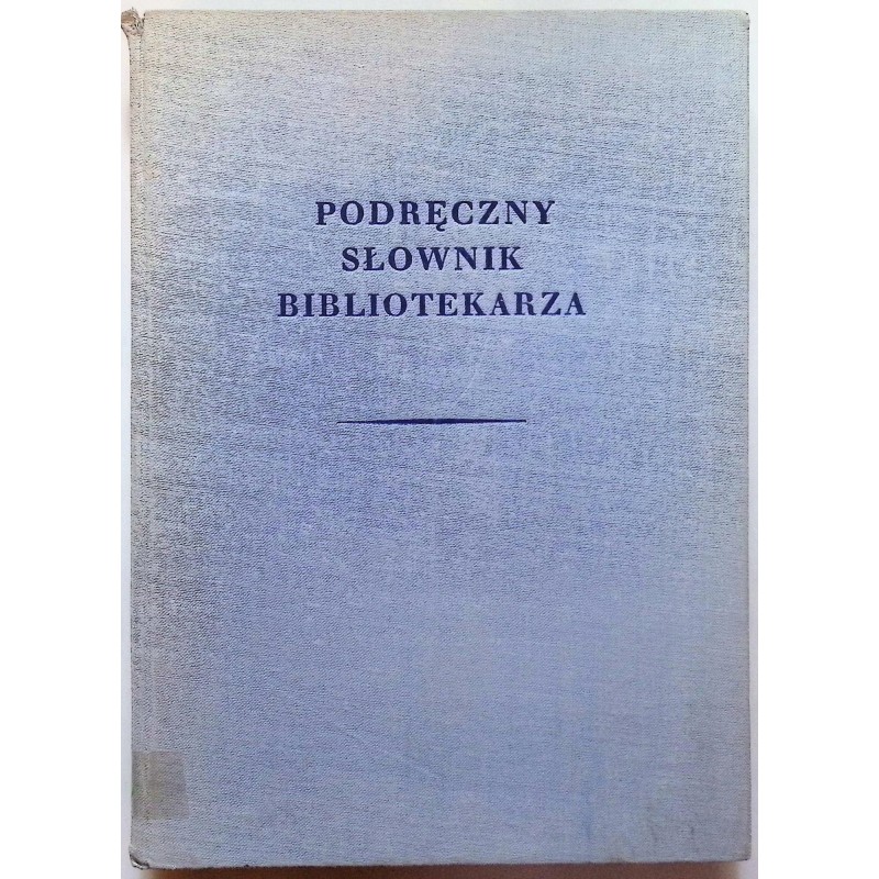 Podręczny słownik bibliotekarza