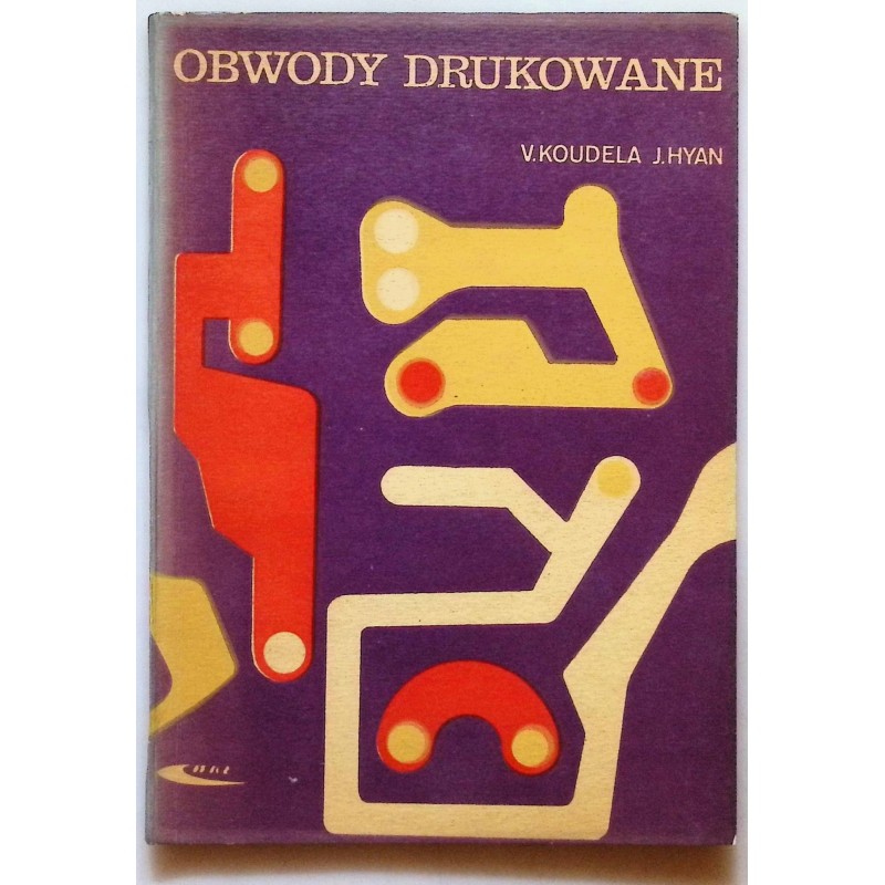 Vladislav Koudela - Obwody drukowane
