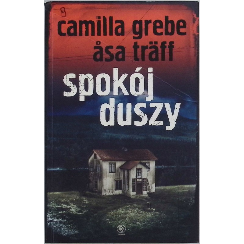 Spokój duszy Asa Träff, Camilla Grebe