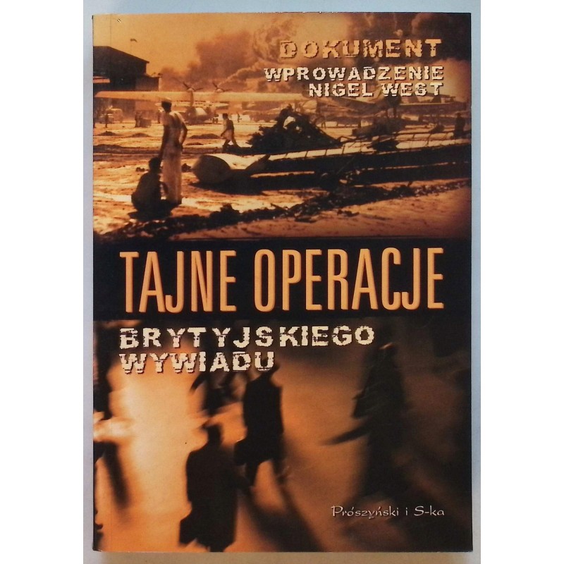 Tajne operacje brytyjskiego wywiadu