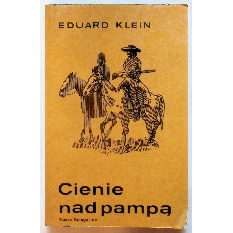 Cienie nad pampą E. Klein