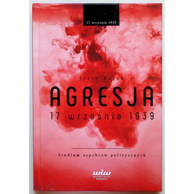 AGRESJA 17 WRZEŚNIA 1939