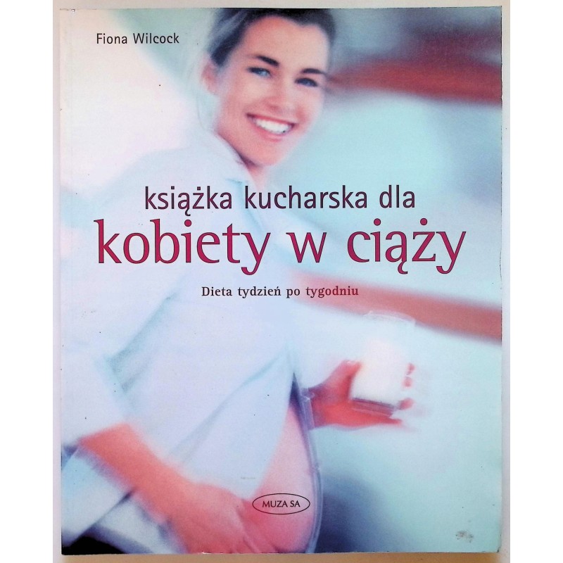 Książka kucharska dla kobiety w ciąży