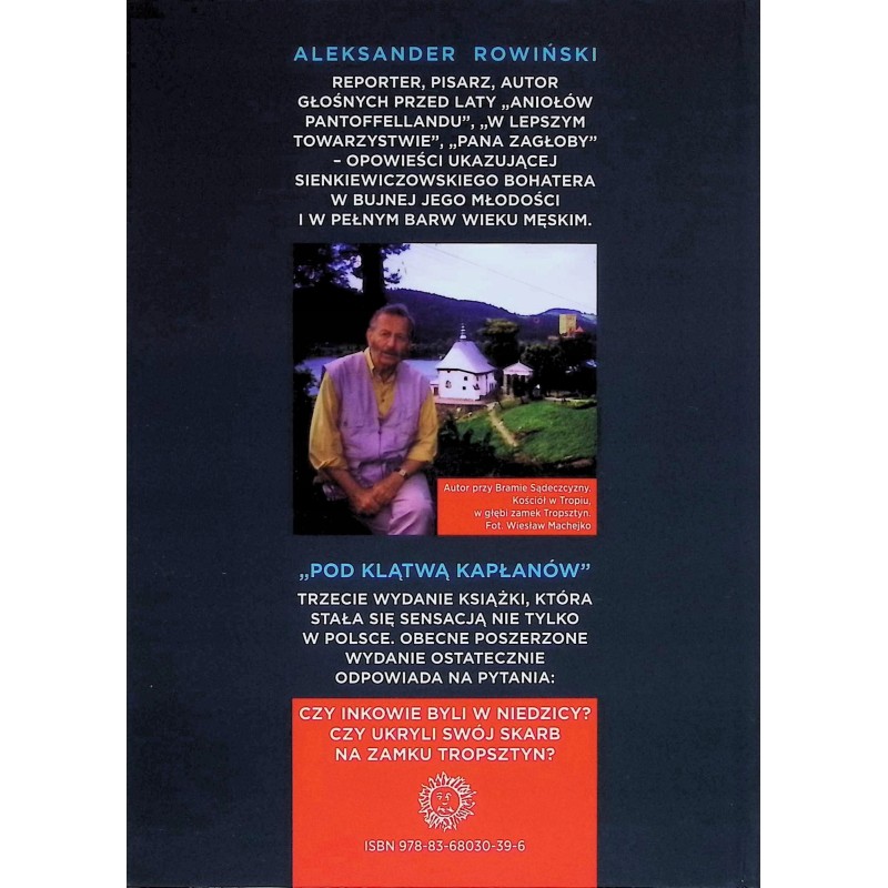 Pod klątwą kapłanów Skarb Inków ukryty nad Dunajcem Aleksander Rowiński
