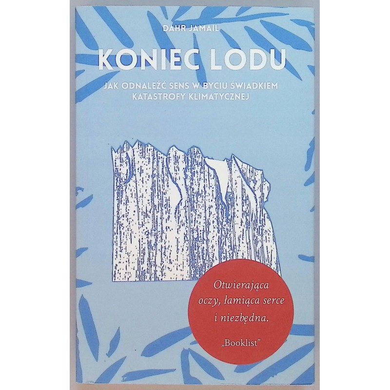 Dahr Jamail - Koniec lodu