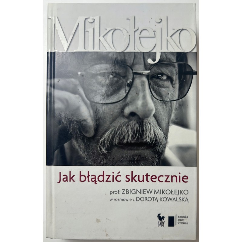 Jak błądzić skutecznie Mikołejko