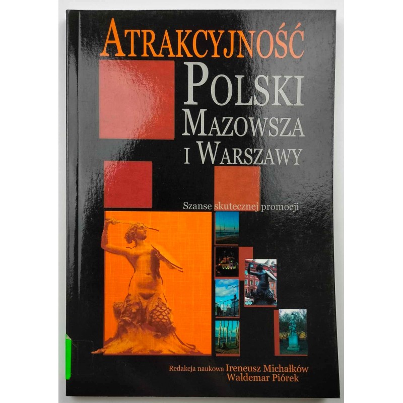 Atrakcyjność Polski Mazowsza i Warszawy