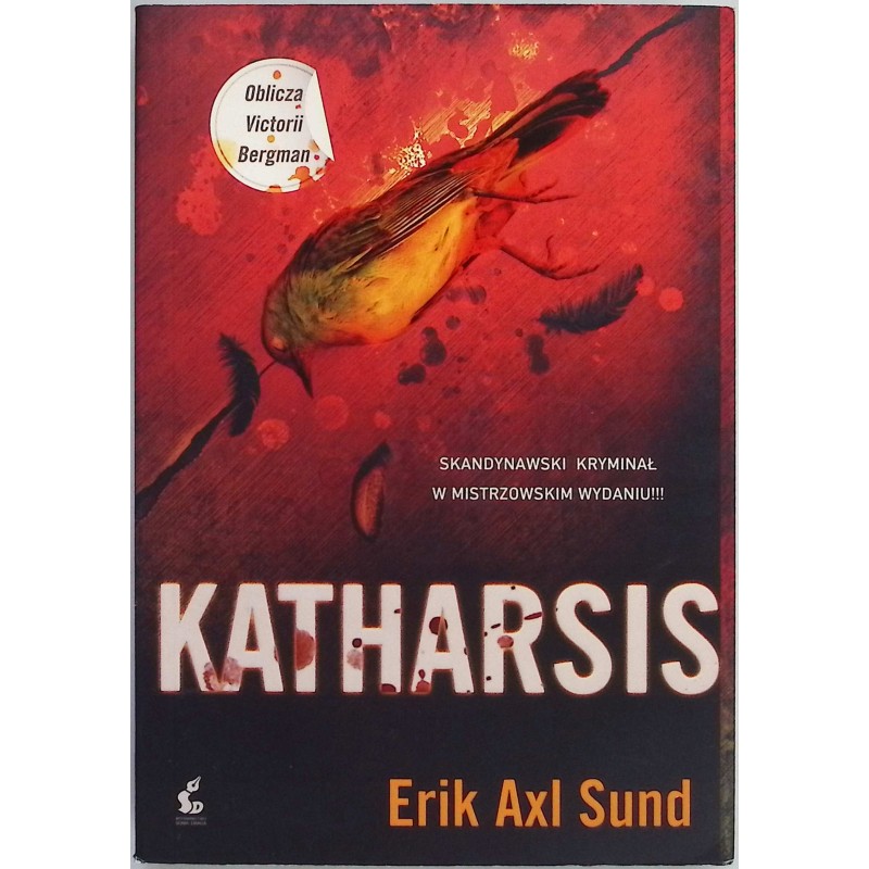 Katharsis Sund Erik Axl