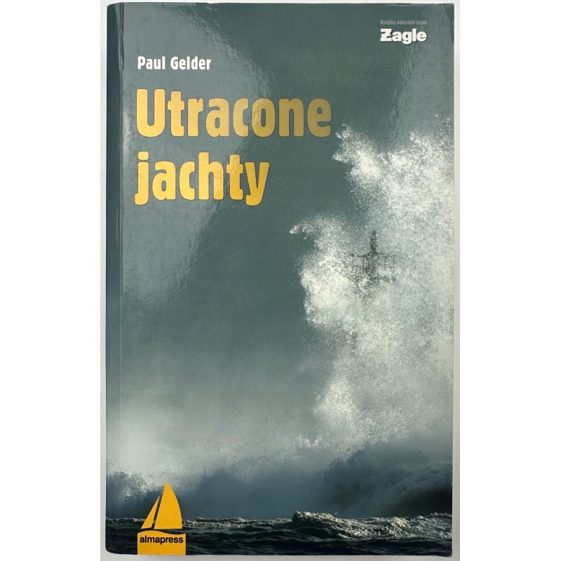 Utracone jachty Paul Gelder