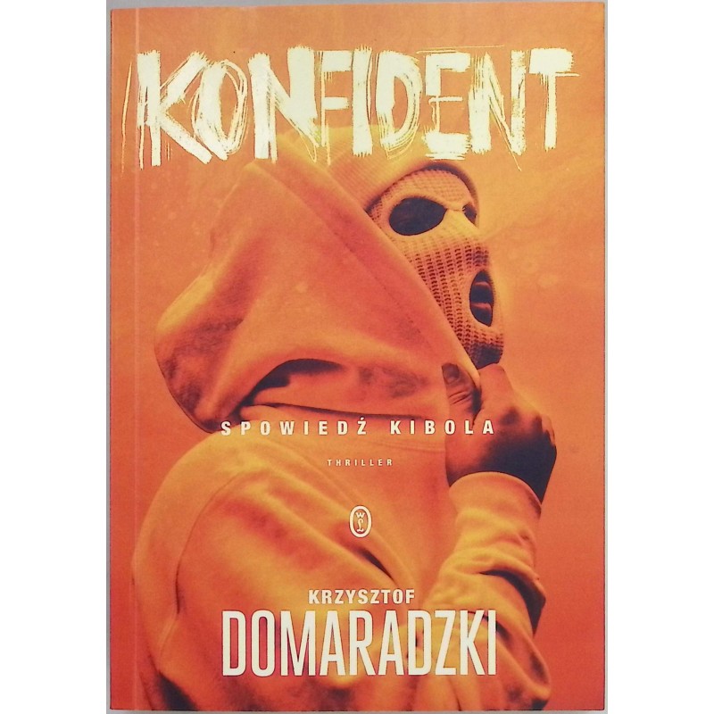 Konfident Krzysztof Domaradzki