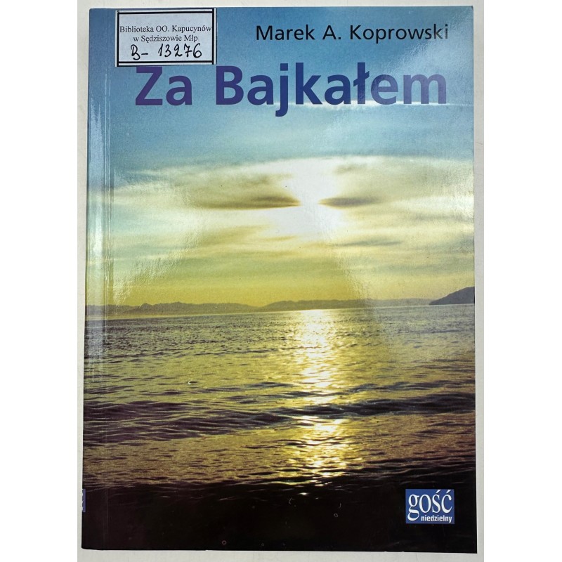Za Bajkałem Marek A. Koprowski