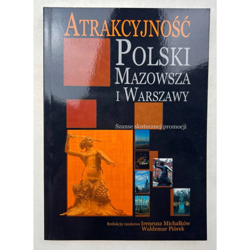 Atrakcyjność Polski Mazowsza i Warszawy