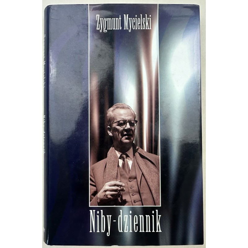 Niby-dziennik Zygmunt Mycielski