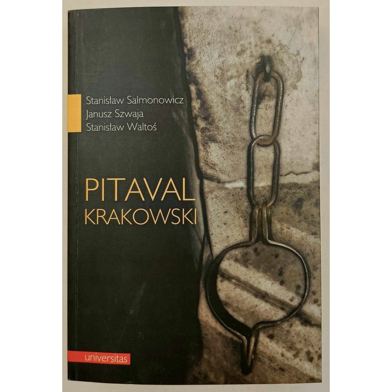 Pitaval krakowski Janusz Szwaja, Stanisław Salmonowicz, Waltoś