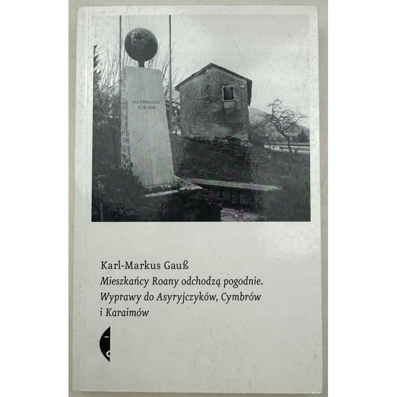 Mieszkańcy Roany odchodzą pogodnie Karl-Markus Gauß