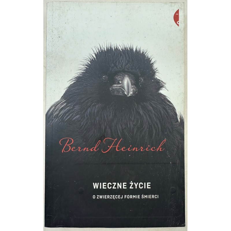 Wieczne życie Bernd Heinrich