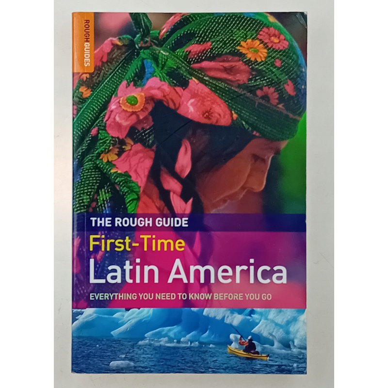 The rough guide First-time Latin America