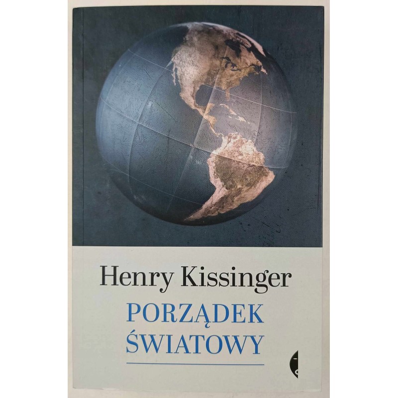 Porządek światowy Henry Kissinger