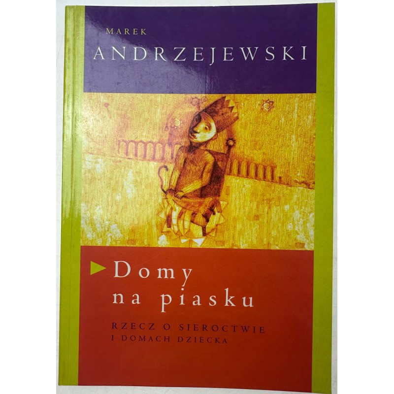 Marek Andrzejewski - Domy na piasku