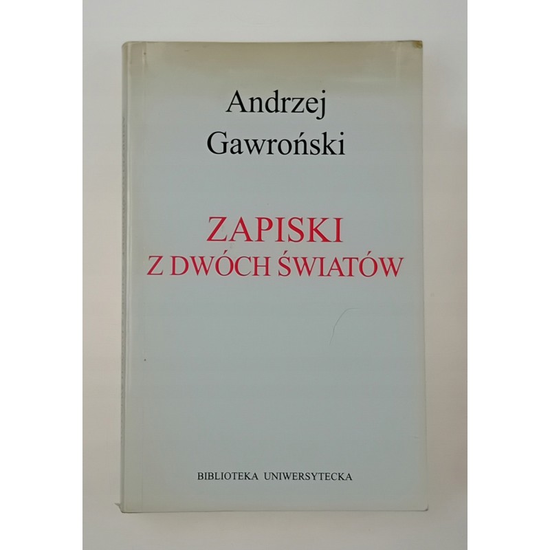 Zapiski z dwóch światów