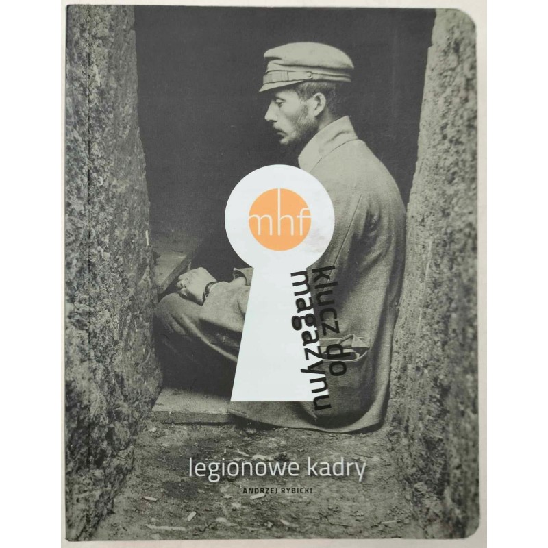 Andrzej Rybicki - Legionowe kadry