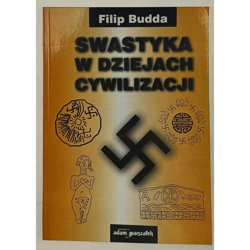 Swastyka w dziejach cywilizacji Filip Budda