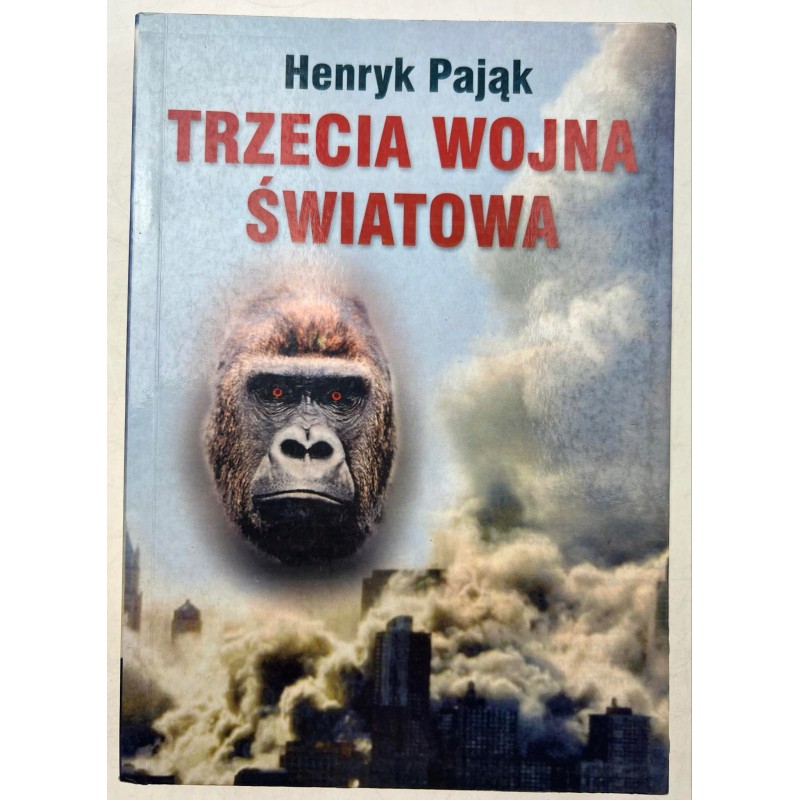 TRZECIA WOJNA ŚWIATOWA Pająk