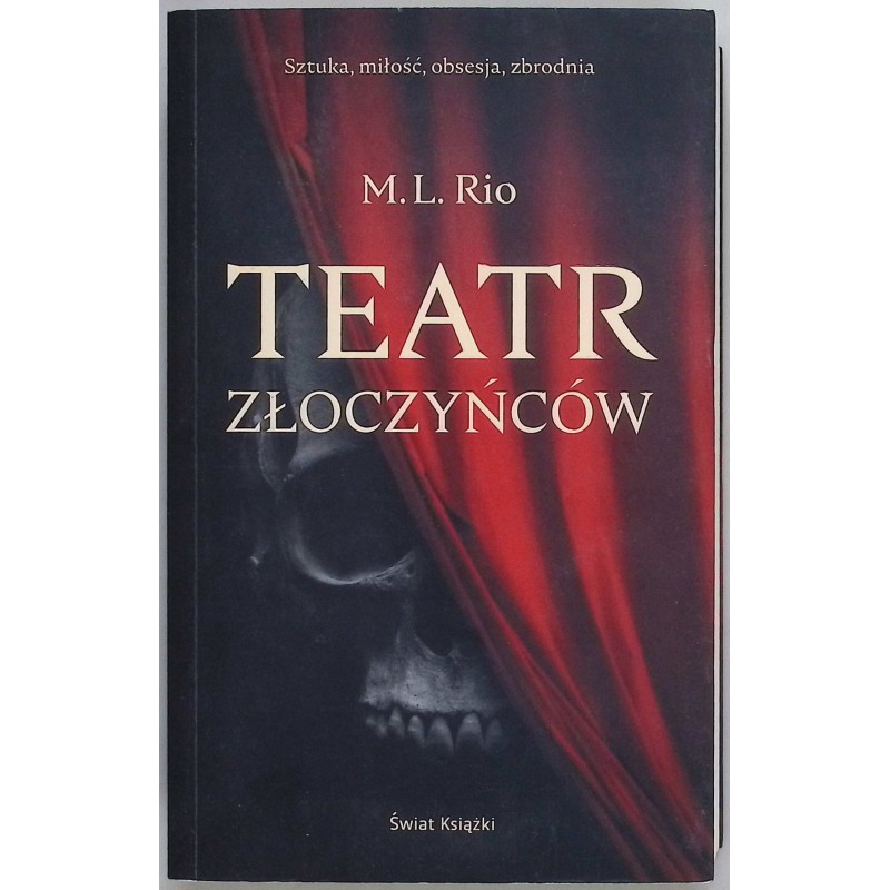 Teatr złoczyńców - Rio