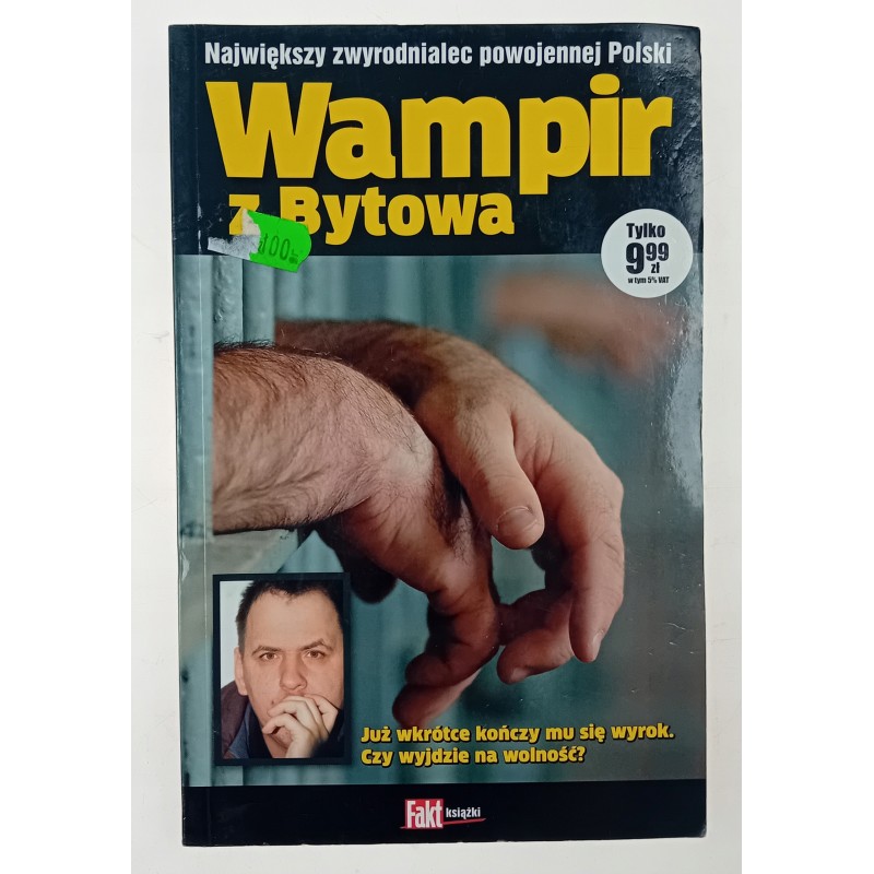 Wampir z Bytowa Paweł Koder