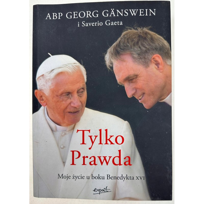 Tylko prawda Ganswein