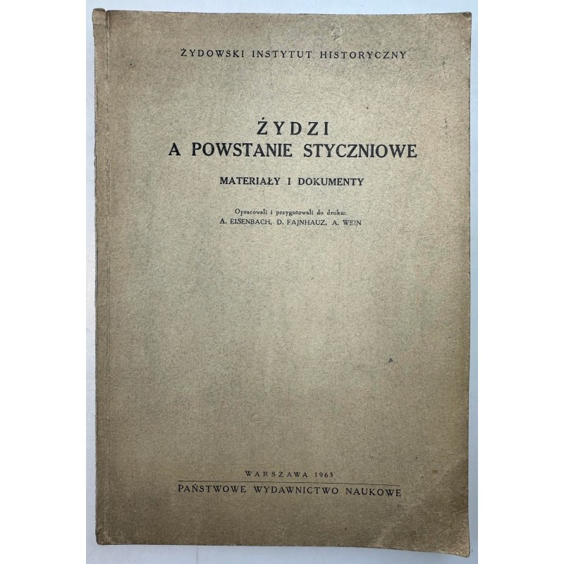 Żydzi a powstanie styczniowe Eisenbach Fajnhauz