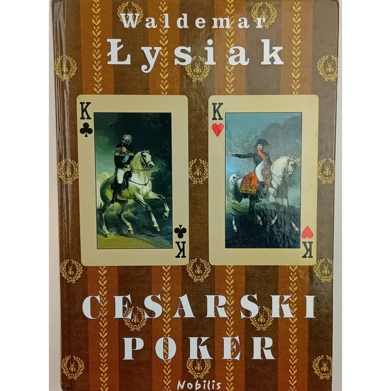 Cesarski poker Waldemar Łysiak