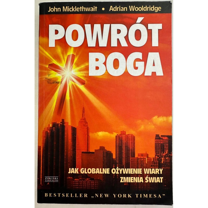Powrót Boga Adrian Wooldridge