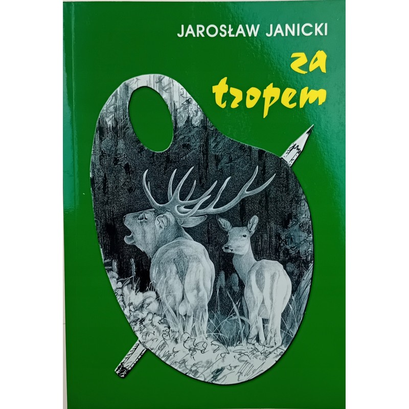 Za tropem Jarosław Janicki