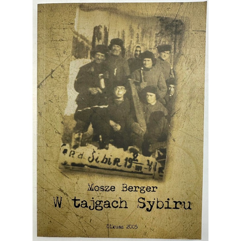W tajgach sybiru M. Berger