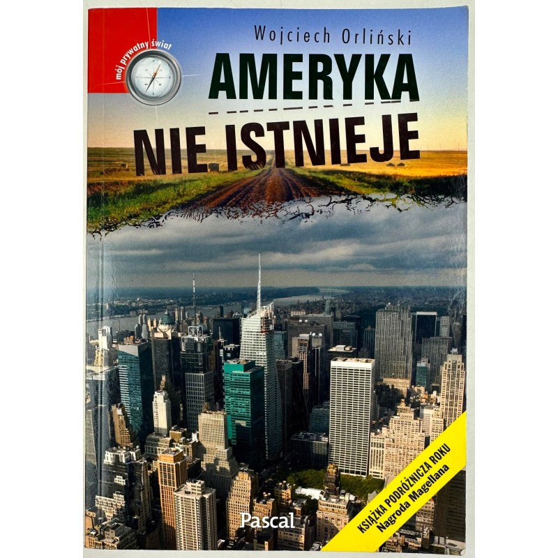 Ameryka nie istnieje Wojciech Orliński
