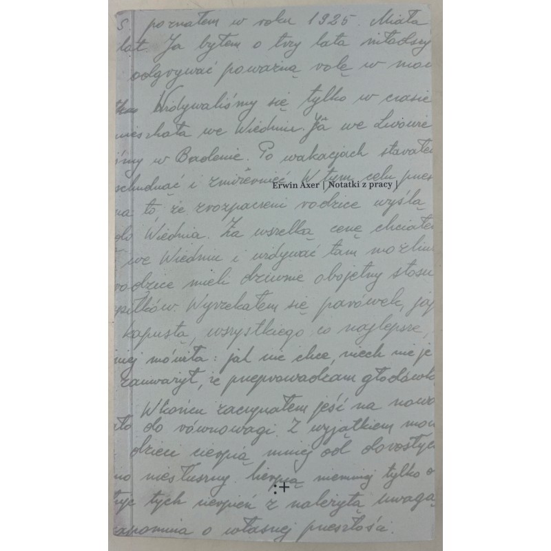 Notatki z pracy Erwin Axer