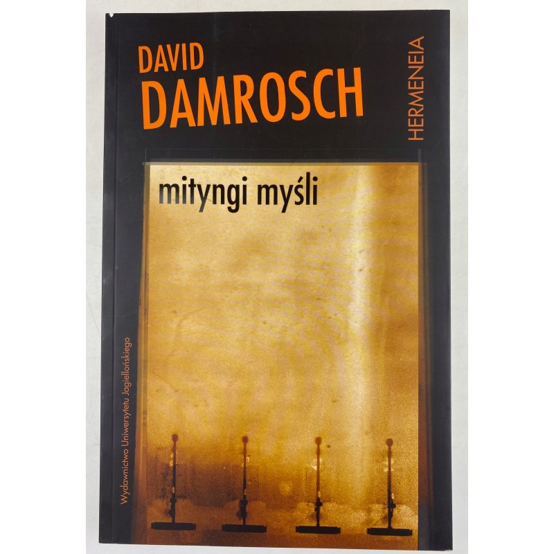 Mityngi myśli David Damrosch