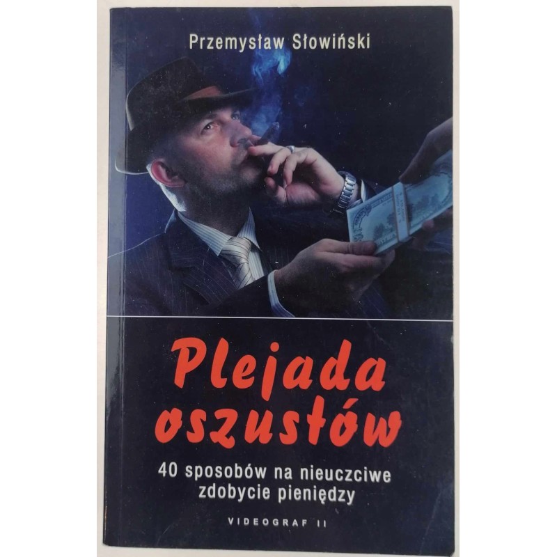 Plejada oszustów - Przemysław Słowiński