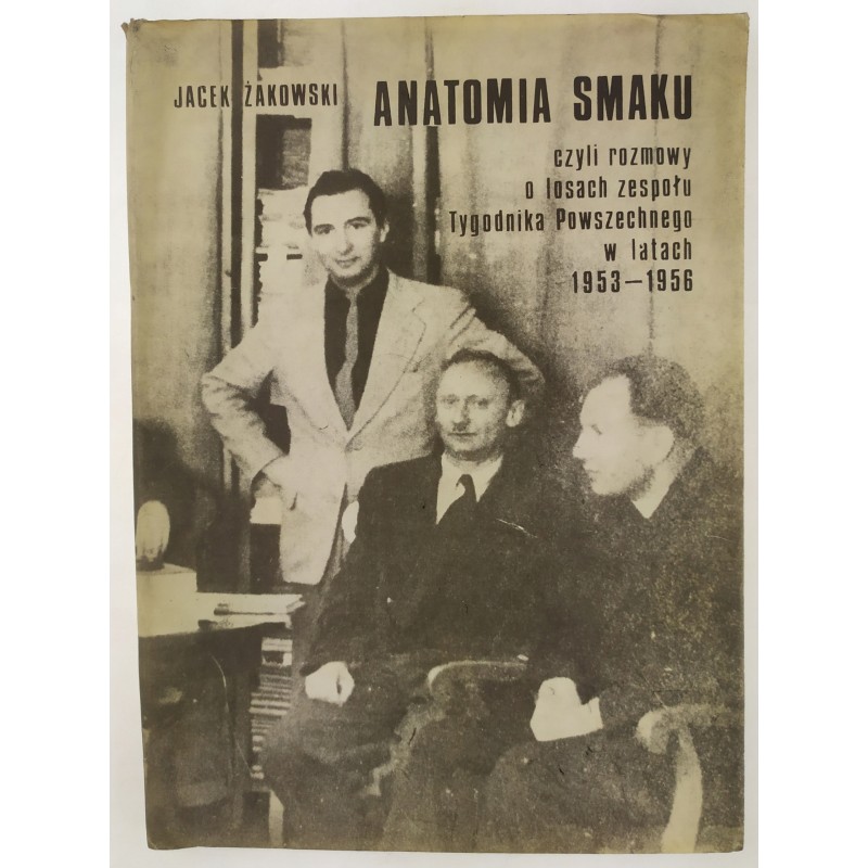 Anatomia smaku Jacek Żakowski